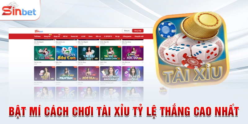 Bật mí cách chơi tài xỉu tỷ lệ thắng cao nhất
