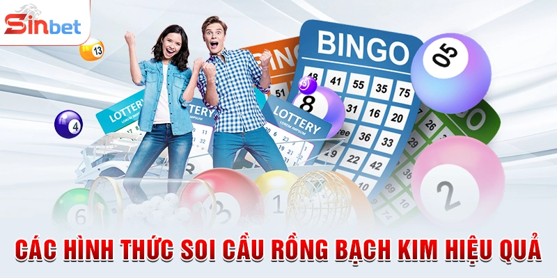Các hình thức soi cầu Rồng Bạch Kim hiệu quả